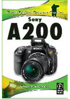 Sony A200 manual. Camera Instructions.